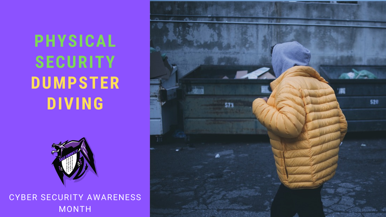 Cyber Security Awareness Month Dumpster Diving Sage Knows IT
