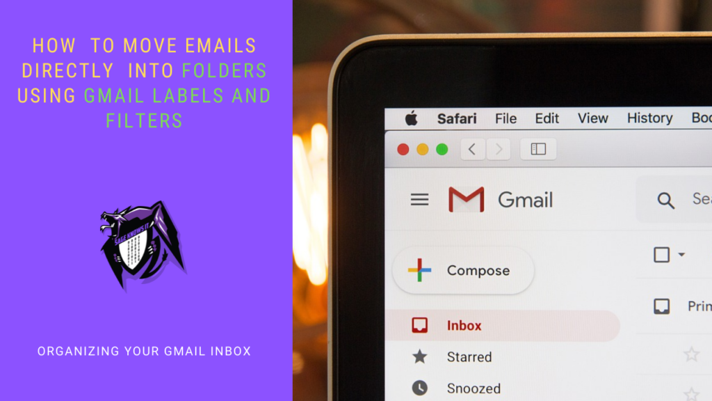 Sage Knows IT: Moving Emails from Inbox to Labels using Gmail